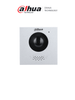 DAHUA DHI-VTO4202F-P-S2 - Modulo de Camara IP de 2 Megapixeles para Videoportero Modular/ 160 Grados de apertura/ IP65/ Ik10/ RJ45 & 2 Wire/